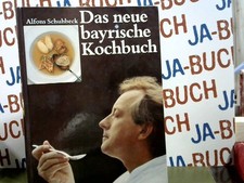 Das neue bayrische kochbuch - neue,