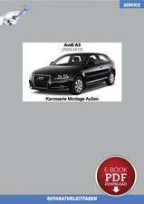 PDF Ebook Audi A3 (2003-2013) Reparaturleitfaden Karosserie Montage Außen