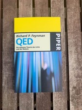 Richard P. Feynman QED Die seltsame Theorie des Lichts und der und der Materie