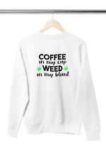 Coffee Marihuana Dope Cannabis Kiffer 420 Weed Gras Smoke Bio Herren Pullover