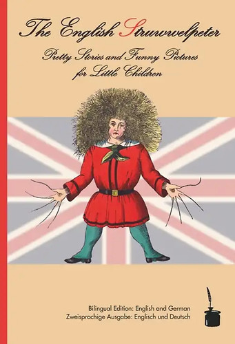 The english struwwelpeter - struwwelpeter, /