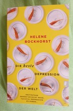 Die beste Depression der Welt von Helene Bockhorst (2021, Taschenbuch)