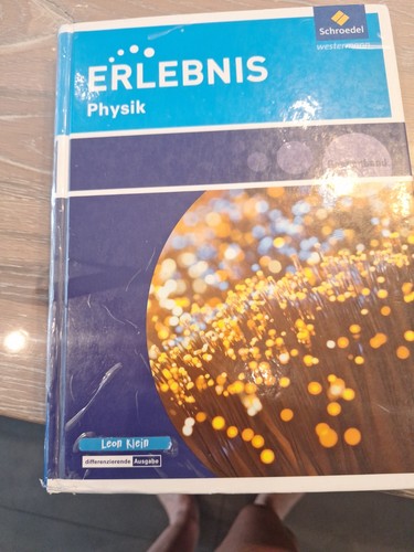 Erlebnis physik schroedel - erlebnis,