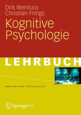 Kognitive Psychologie | Dirk