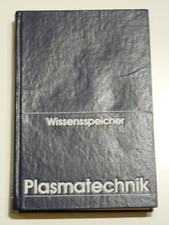 Wissensspeicher plasmatechnik - wissensspeicher,