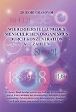 Grabovoi, G: Wiederherstellung des menschlichen Organism... | Buch | Zustand gut