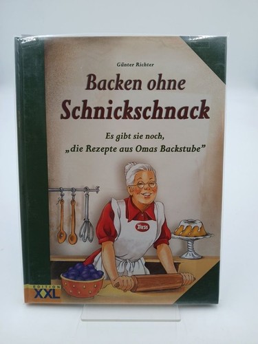 Backen ohne schnickschnack es - backen,