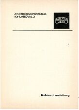 CARL ZEISS Bedienungsanleitung ZWEITBEOBACHTERTUBUS f. LABOVAL 3 Mikroskop Y5133
