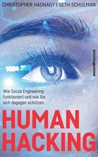 Human Hacking | Christopher Hadnagy (u. a.) | Taschenbuch | 320 S. | Deutsch