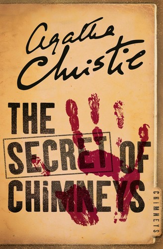 The secret chimneys - the,
