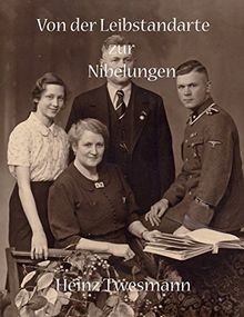 Von der leibstandarte zur - von,