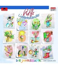 Rolfs Liederkalender: Die Jahresuhr, Zuckowski,Rolf und Seine Freunde