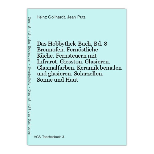 Das hobbythek buch 8 - das, hobbythek-buch,