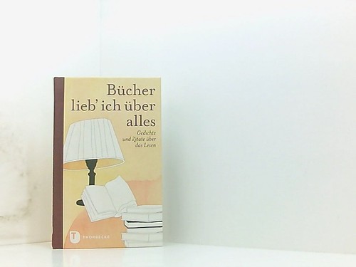 Bücher lieb ich - lieb',