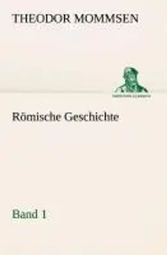 Theodor mommsen römische - |,