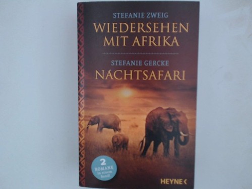 Stefanie zweig wiedersehen - zweig:,