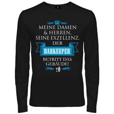 Langarmshirt Seine Exzellenz DER BARKEEPER Longsleeve Theke Cocktail Geschenk