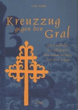 Otto Rahn - Kreuzzug gegen den Gral - Arun - 2002