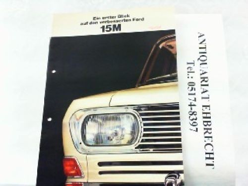 Ford 15m ein erster blick - -,
