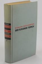 Buch: Der fliegende Teppich, Halliburton, Richard. 1934, Paul List Verlag