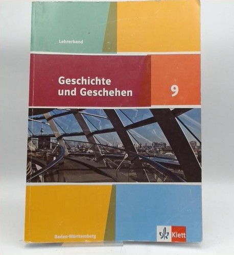 Geschichte und geschehen - geschehen, 9