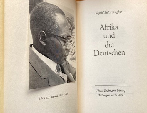 Senghor afrika und die - senghor:,