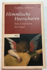 Himmlische Heerscharen : Eine