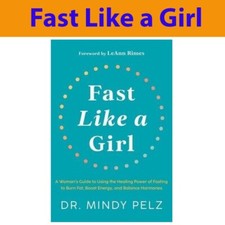 Fast Like a Girl: A Woman's