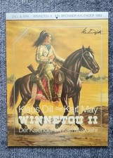 KLAUS DILL Karl May Winnetou II Kalender 1993 - jedes Blatt von Dill signiert