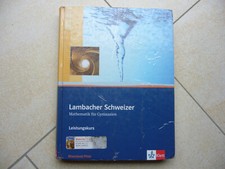 Lambacher Schweizer Mathematik Leistungskurs 9783127356014 Klett