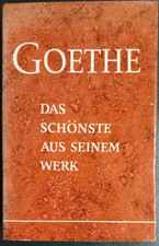 GOETHE Das schönste aus seinem Werk Charles Waldemar SÜDWEST Verlag München