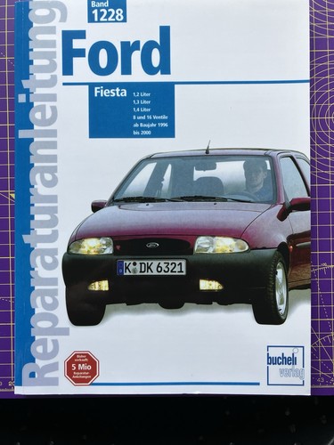 Reparaturanleitung ford fiesta - reparaturanleitung,