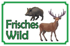 Blechschild 20x30 Frisches Wild Jagd Wald Förster Braten Fleischer Metzger Reh