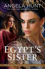 Egypt`s Sister  A Novel of