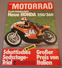 Das Motorrad 12/1974 Honda CB 250, CB 360, Montesa MC 250, Moto Guzzi, usw