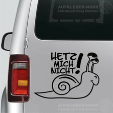 Hetz mich nicht Autoaufkleber