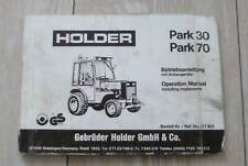 Holder Kommunalschlepper Park 30 + Park 70 Betriebsanleitung