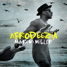 Afrodeezia von marcus miller - marcus, |