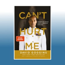 Can't Hurt Me - Beherrsche