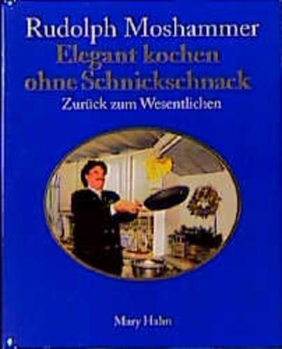 Elegant kochen ohne