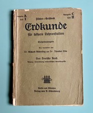 Erdkunde für höhere Lehranstalten Deutsches Reich 1923 Geistbeck Fischer