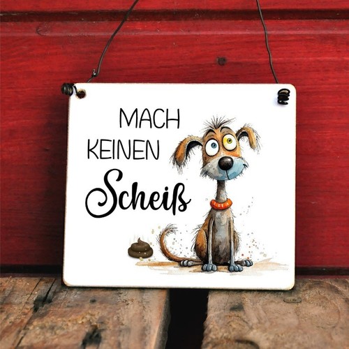 Hundeschild mach keinen - hundeschild,