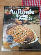 AUFLÄUFE GRATINS & SOUFFLÉS