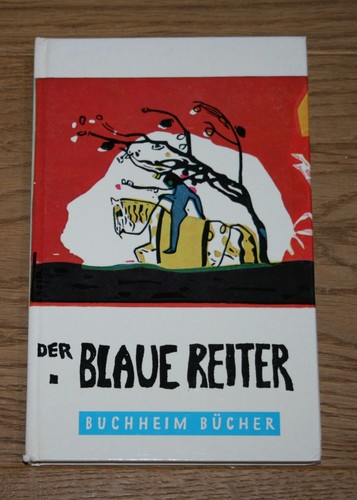 Der blaue reiter und - blaue,