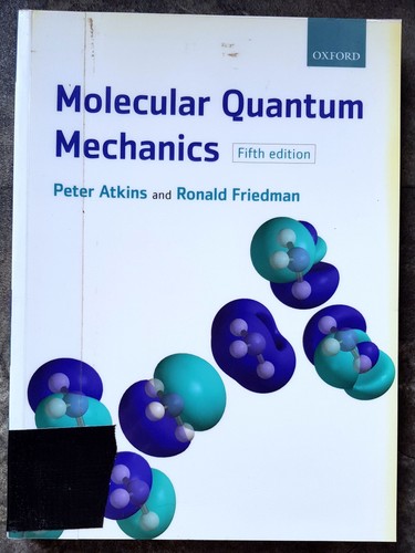 Molecular quantum mechanics - quantum,