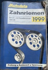 AUTODATA  Zahnriemen  Benzin - und  Diesel  1980 - 1999  -- RARITÄT--