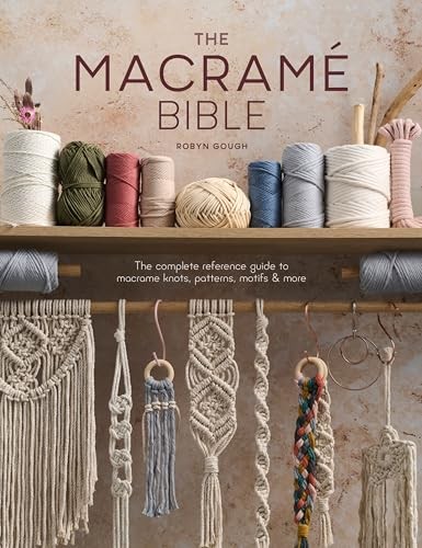 The macrame bible - macrame, bible: