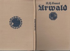 KOSMOS - BÄNDCHEN 1928/2   FRANCÉ : URWALD   a