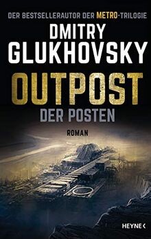 Outpost der posten - -, roman