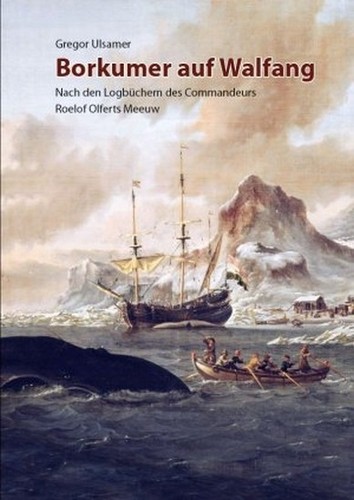 Borkumer auf walfang - borkumer, nach